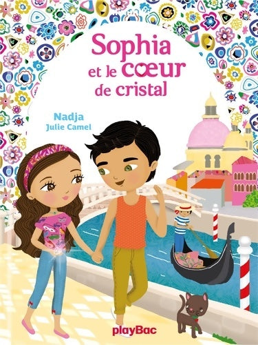Livrenpoche : Sofia et le coeur de cristal Tome 14 - Nadja - Livre