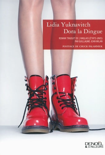Livrenpoche : Dora la dingue - Lidia Yuknavitch - Livre