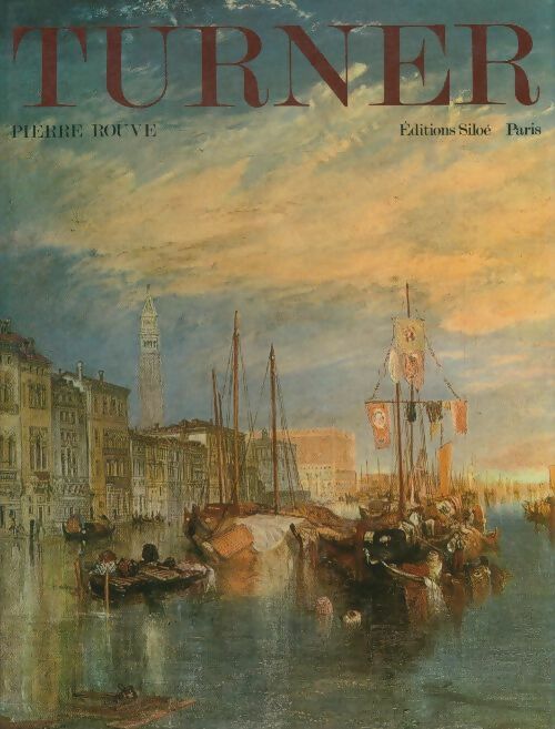 Livrenpoche : Turner, étude de structures - Pierre Rouve - Livre