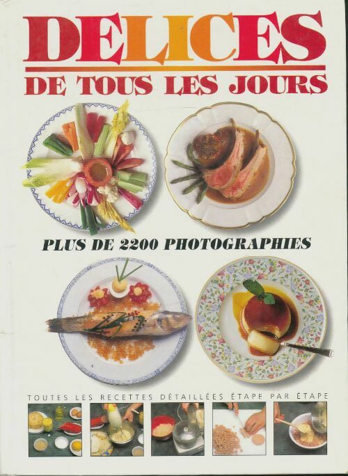 Livrenpoche : Délices de tous les jours - Collectif - Livre