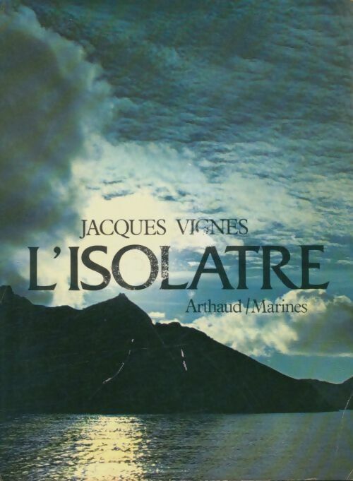 Livrenpoche : L'isolatre - Jacques Vignes - Livre