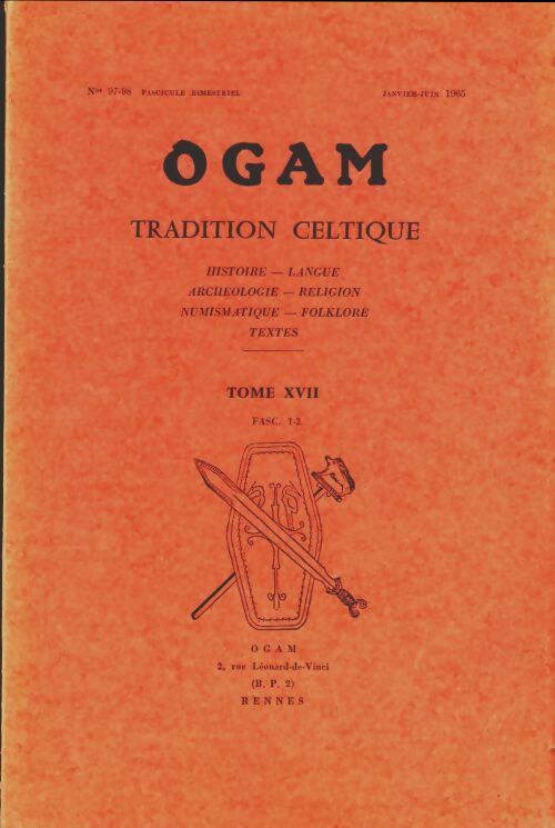 Livrenpoche : Ogam tradition celtique n°97/98 tome xvii - fascicule 1-2 - Collectif - Livre
