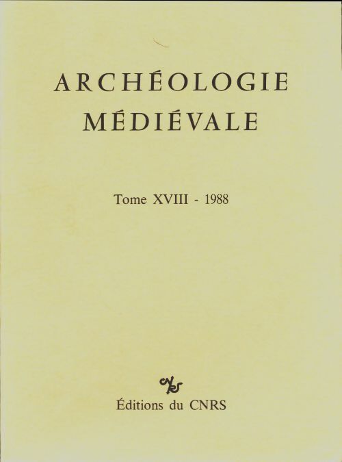 Livrenpoche : Archéologie médiévale Tome XVIII : 1988 - Collectif - Livre