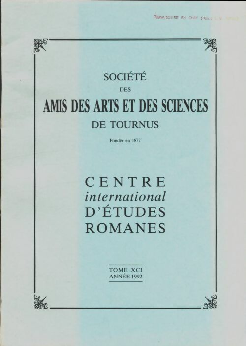 Livrenpoche : Société des amis des arts et des sciences de Tournus Tome XCI - Collectif - Livre