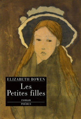 Livrenpoche : Les petites filles - Elizabeth Bowen - Livre