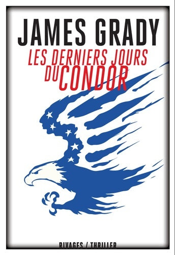 Livrenpoche : Les derniers jours du condor - James Grady - Livre