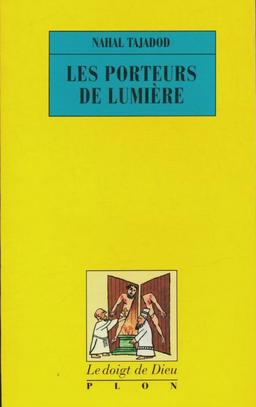 Livrenpoche : Les porteurs de lumière Tome 1 : Péripéties de l'Église chrétienne de Perse IIIe-VIIe siècle - Nahal Tajadod - Livre