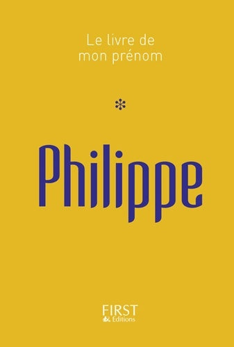 Livrenpoche : Le livre de mon prénom : Philippe - Jules Lebrun - Livre
