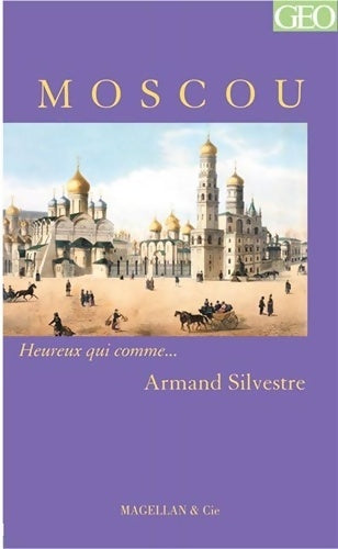 Livrenpoche : Moscou - Armand Sylvestre - Livre