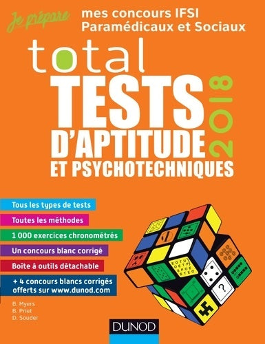 Livrenpoche : Total tests d'aptitude et psychotechniques - 2018 - concours IFSI ifap orthophoniste ergothérapeu : Concours IFSI ifap orthophoniste ergothérapeute (2018) - Bernard Myers - Livre