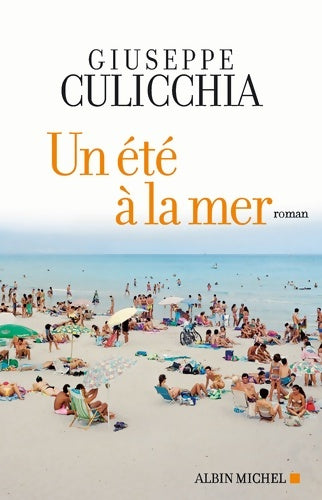 Livrenpoche : Un été à la mer - Giuseppe Culicchia - Livre