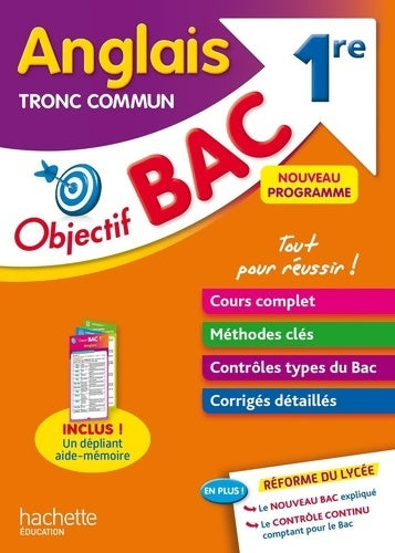 Livrenpoche : Objectif bac anglais 1re tronc commun - Karine Fontaine - Livre
