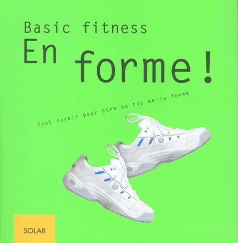 Livrenpoche : En forme ! basic fitness - Jennifer Wade - Livre