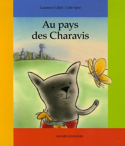 Livrenpoche : Au pays des charavis - Laurence Gillot - Livre
