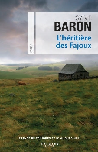 Livrenpoche : L'héritière des fajoux - Sylvie Baron - Livre