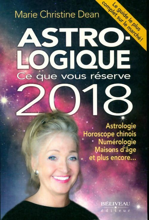 Livrenpoche : Astro-logique - ce que vous réserve 2018 - Marie Christine Dean - Livre