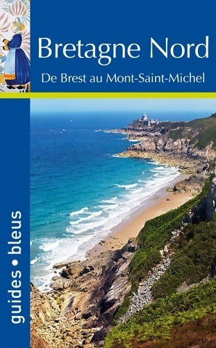 Livrenpoche : Bretagne nord 2017 - Collectif - Livre