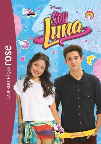 Livrenpoche : Soy Luna Tome X : Jalousie - Disney - Livre