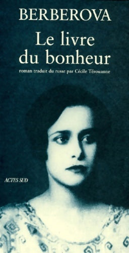 Livrenpoche : Le livre du bonheur - Nina Berberova - Livre