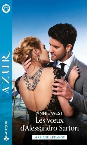 Les voeux d'Alessandro Sartori - Annie West - Livre