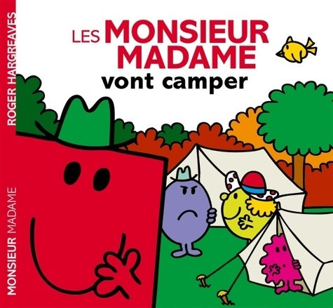 Livrenpoche : Les Monsieur Madame vont camper - Roger Hargreaves - Livre