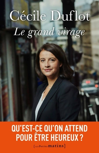 Livrenpoche : Le grand virage - Cécile Duflot - Livre