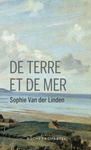 Livrenpoche : De terre et de mer - Sophie Van Der Linden - Livre