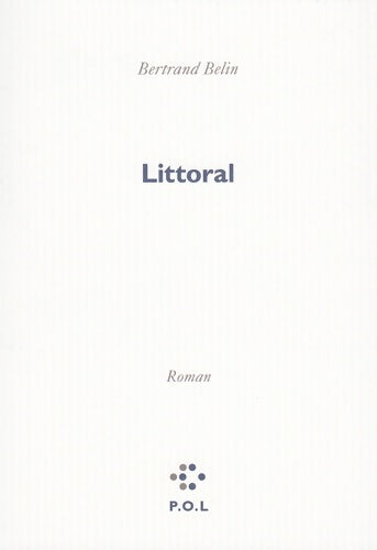 Livrenpoche : Littoral - Bertrand Belin - Livre