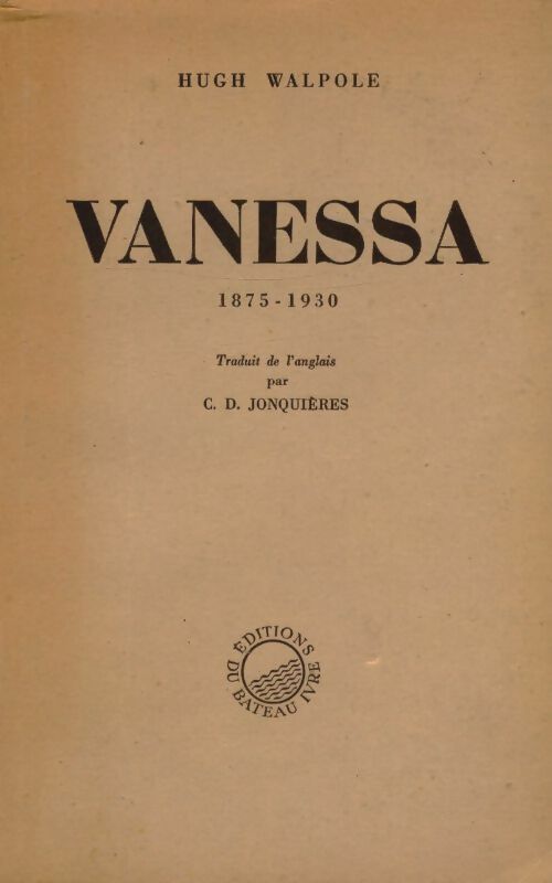 Livrenpoche : Vanessa 1875-1930 - Hugh Walpole - Livre