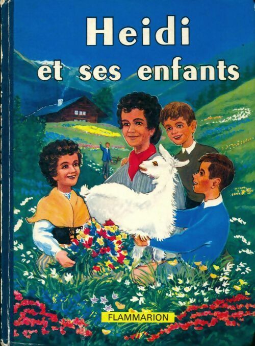 Livrenpoche : Heïdi et ses enfants - Johanna Spyri - Livre