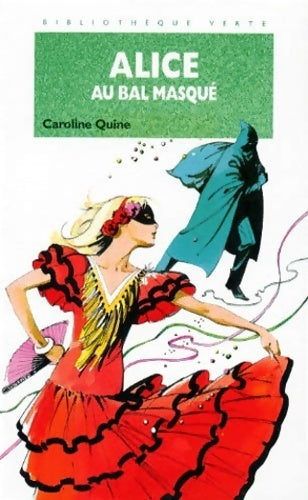 Livrenpoche : Alice au bal masqué - Quine C. - Livre