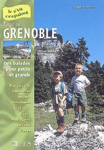 Livrenpoche : Autour de Grenoble - Roger Hemon - Livre