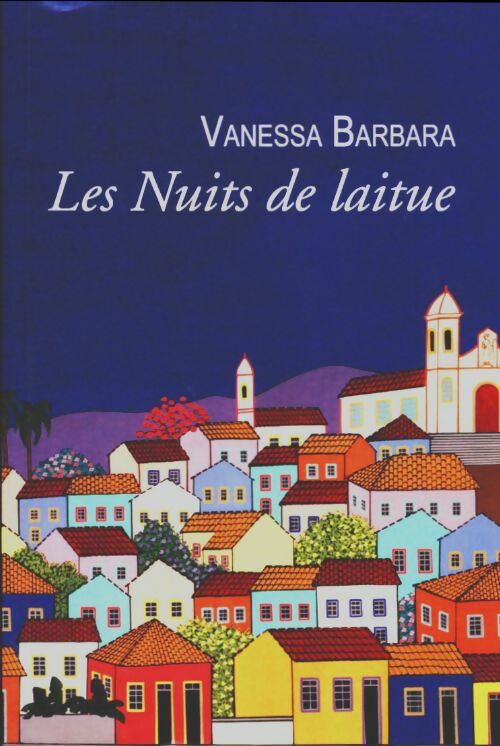 Livrenpoche : Les nuits de laitue - Vanessa Barbara - Livre