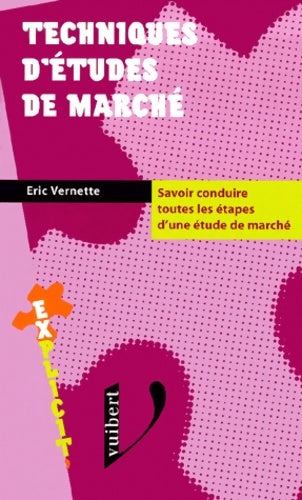 Livrenpoche : Techniques d'études de marché - Eric Vernette - Livre