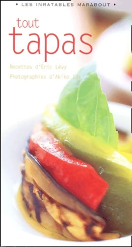 Livrenpoche : Tout tapas - Eric Levy - Livre