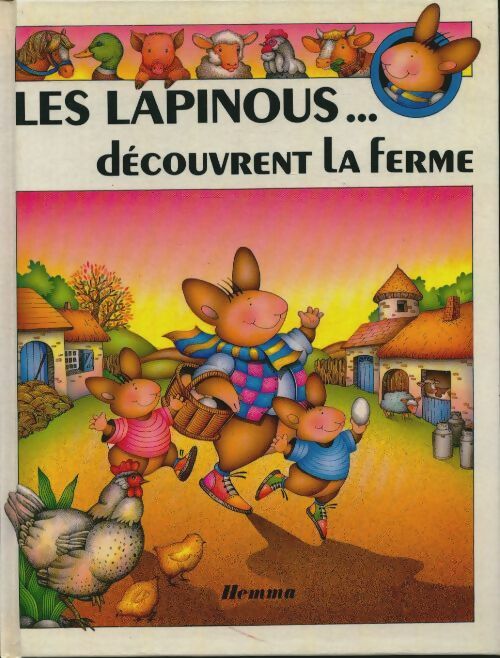 Livrenpoche : Les lapinous... Découvrent la ferme - Sylvie Rainaud - Livre