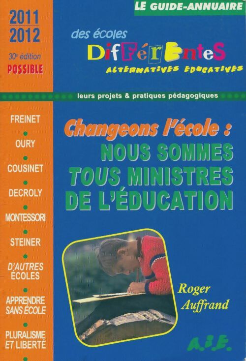 Livrenpoche : Le guide-annuaire des écoles différentes 2011-2012 - Collectif - Livre