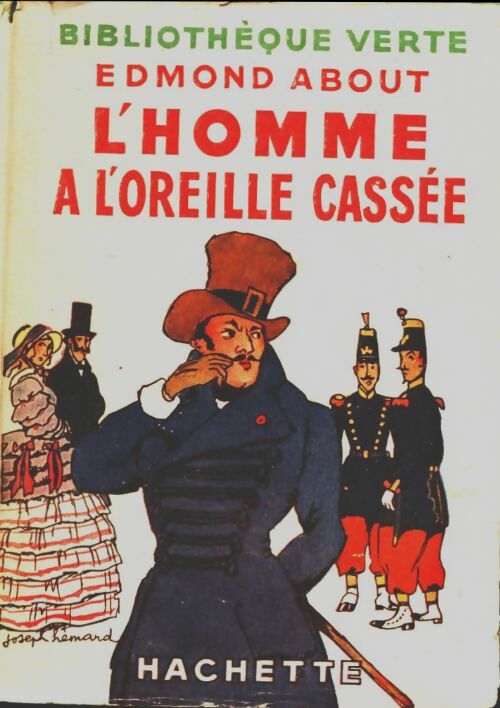Livrenpoche : L'homme à l'oreille cassée - Edmond About - Livre