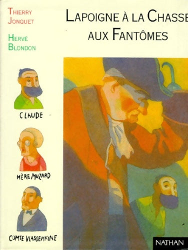Livrenpoche : Lapoigne à la chasse aux fantômes - Thierry Jonquet - Livre