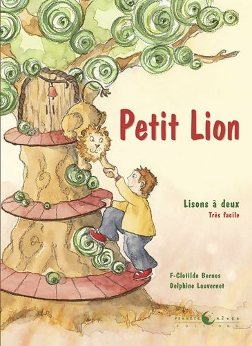 Livrenpoche : Petit lion - Clotilde Bernos - Livre