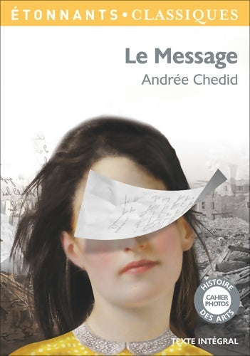 Livrenpoche : Le message - Andrée Chedid - Livre