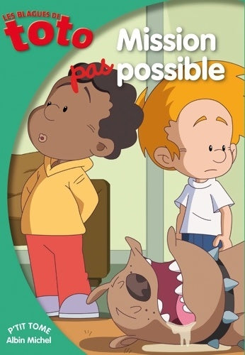 Livrenpoche : Les blagues de Toto : Mission pas possible - Collectif - Livre