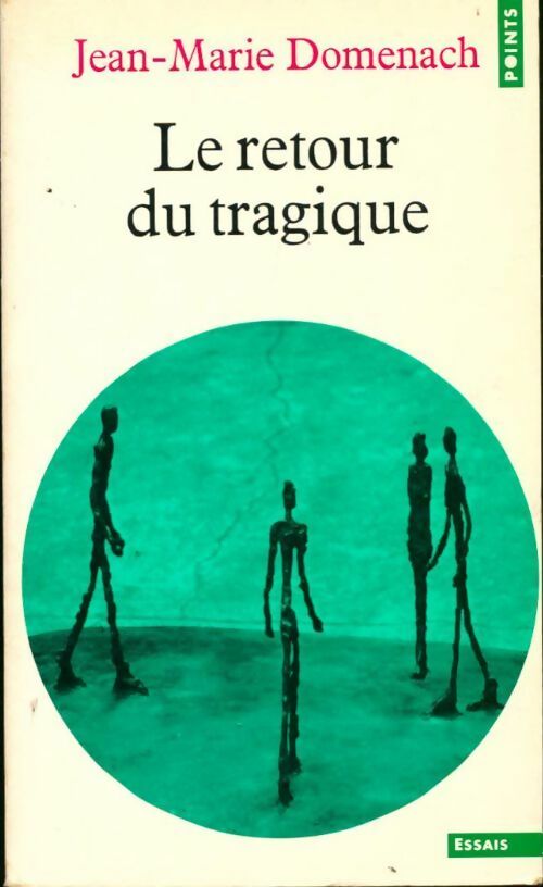 Livrenpoche : Le retour du tragique - Jean-Marie Domenach - Livre