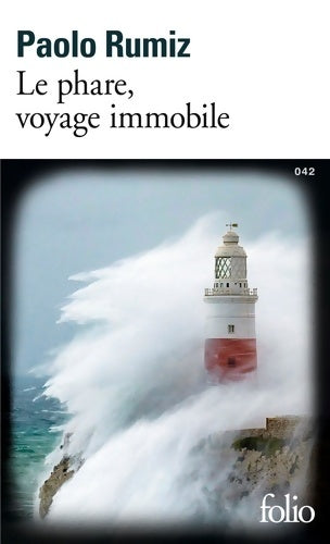 Le phare, voyage immobile - Paolo Rumiz - Livre