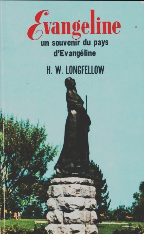 Livrenpoche : Evangéline - Henry-Wadsworth Longfellow - Livre