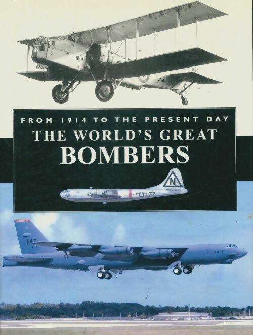 Livrenpoche : The worlds great bombers - Chris Chant - Livre