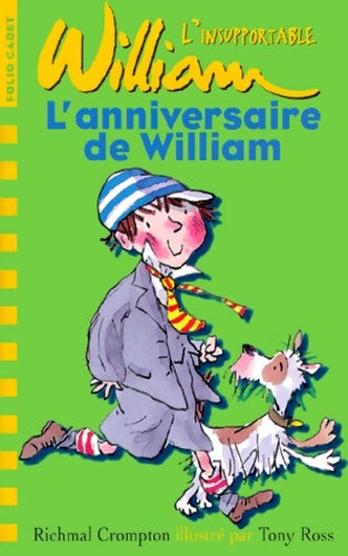 Livrenpoche : L'insupportable William Tome I : L'anniversaire de William - Tony Ross - Livre