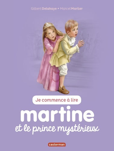 Livrenpoche : Martine et le prince mystérieux - Gilbert Delahaye - Livre