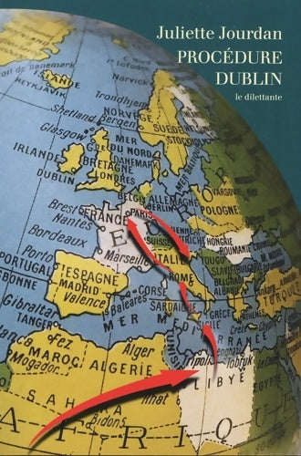 Livrenpoche : Procédure Dublin - Juliette Jourdan - Livre