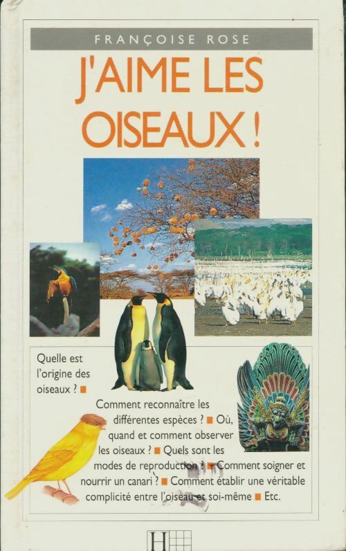 Livrenpoche : J'aime les oiseaux - Françoise Rose - Livre